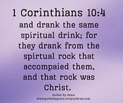 THAT ROCK WAS CHRIST / 1 CORINTHIANS 10:4