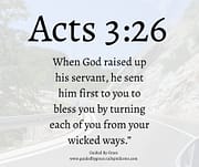 TURNING ... FROM YOUR WICKED WAYS / ACTS 3:26