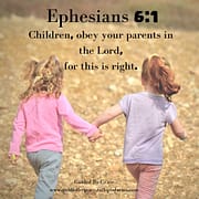 CHILDREN OBEY / EPHESIANS 6:1