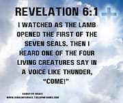THE LAMB OPENED / REVELATION 6:1