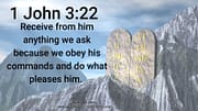 BECAUSE WE OBEY HIS COMMANDS / 1 JOHN 3:22