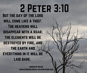 THE DAY OF THE LORD / 2 PETER 3:10