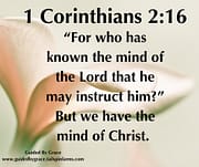 WE HAVE THE MIND OF CHRIST / 1 CORINTHIANS 2:16