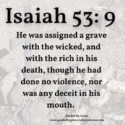 A GRAVE WITH THE WICKED / ISAIAH 53:9