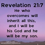 HE WHO OVERCOMES / REVELATION 21:7