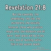 BUT THE COWARDLY, THE UNBELIEBING / REVELATION 21:8