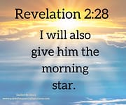 I WILL GIVE THE MORNING STAR / REVELATION 2:28