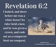 A WHITE HORSE / REVELATION 6:2
