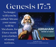 ABRAM ... ABRAHAM / GENESIS 17:5