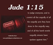 UNGODLY ... UNGODLY ... UNGODLY / JUDE 1:15