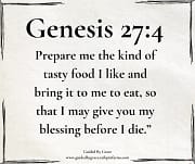 I MAY GIVE YOU MY BLESSING / GENESIS 27:4