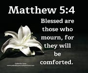 THOSE WHO MOURN / MATTHEW 5:4