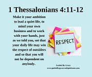 MAY WIN THE RESPECT OF OUTSIDERS / 1 THESSALONIANS 4:12