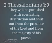 EVERLASTING DESTRUCTION / 2 THESSALONIANS 1:9