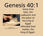 SOME TIME LATER / GENESIS 40:1