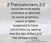 EASILY UNSETTLED OR ALARMED / 2 THESSALONIANS 2:2