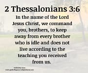 WHO IS IDLE / 2 THESSALONIANS 3:6