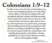 WE HAVE NOT STOPPED PRAYING FOR YOU / COLOSSIANS 1:9-12