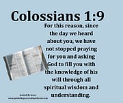 KNOWLEDGE OF HIS WILL / COLOSSIANS 1:9
