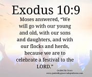 A FESTIVAL / EXODUS 10:9