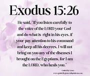 I AM THE LORD WHO HEALS YOU / EXODUS 15:26
