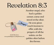 PRAYERS OF ALL THE SAINTS / REVELATION 8:3