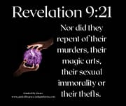 THEIR MAGIC ARTS / REVELATION 9:21