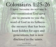 THE MYSTERY THAT HAS BEEN KEPT HIDDEN / COLOSSIANS 1:25-26