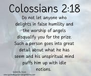 WORSHIP OF ANGELS / COLOSSIANS 2:18