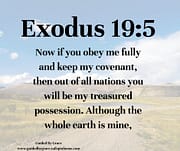 IF YOU OBEY ME FULLY - MY TREASURED POSSESSION / EXODUS 19:5