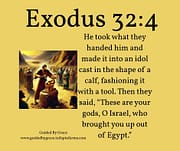 CAST IN THE SHAPE OF A CALF / EXODUS 32:4