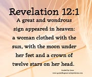 WONDROUS SIGN APPEARED - A WOMAN / REVEALATION 12:1
