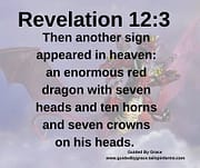 AN ENORMOUS RED DRAGON / REVELATION 12:3
