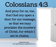 GOD MAY OPEN A DOOR / COLOSSIANS 4:3