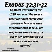 FORGIVE THEIR SIN / EXODUS 32:31-32