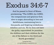 THE LORD THE COMPASSIONATE AND GRACIOUS GOD / EXODUS 34:6-7