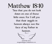 ANGELS / MATTHEW 18:10