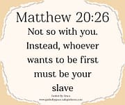 NOT SO WITH YOU / MATTHEW 20:26