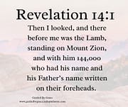 MOUNT ZION - WITH HIM 144,000 / REVELATION 14:1