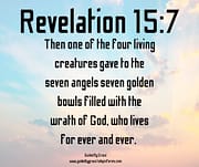 FILLED WITH THE WRATH OF GOD / REVELATION 15:7