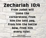 FROM JUDAH WILL COME THE CORNERSTONE / ZECHARIAH 10:4