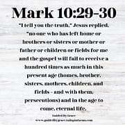 RECEIVE A HUNDRED TIMES / MARK 10:30