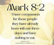 I HAVE COMPASSION / MARK 8:2