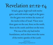 TWELVE GATES / REVELATION 21:12-14