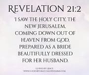 NEW JERUSALEM / REVELATION 21:2