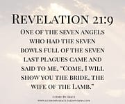 THE BRIDE, THE WIFE OF THE LAMB / REVELATION 21:9