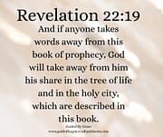 GOD WILL TAKE AWAY / REVELATION 22:19