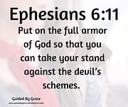 AGAINST THE DEVIL'S SCHEMES / EPHESIANS 6:11