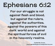 FORCES OF EVIL / EPHESIANS 6:12