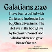 I HAVE BEEN CRUCIFIED WITH CHRIST / GALATIANS 2:20